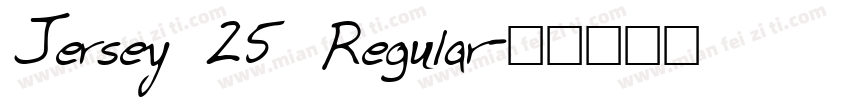 Jersey 25 Regular字体转换